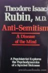 Anti-Semitism: a Disease of the Mind (Hard Cover)